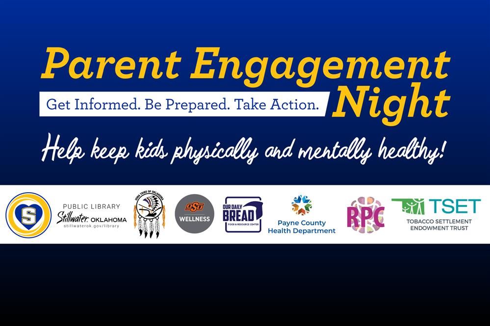   Parent Engagement Night - Get Informed. Be Prepared. Take Action.